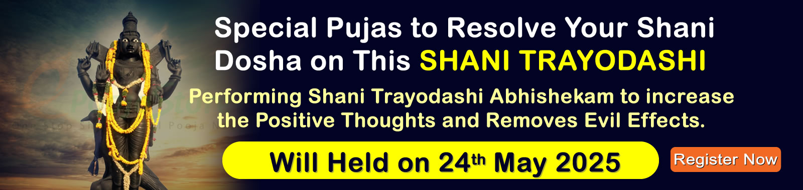 Shani Trayodashi Special Shani Dosha Pujas