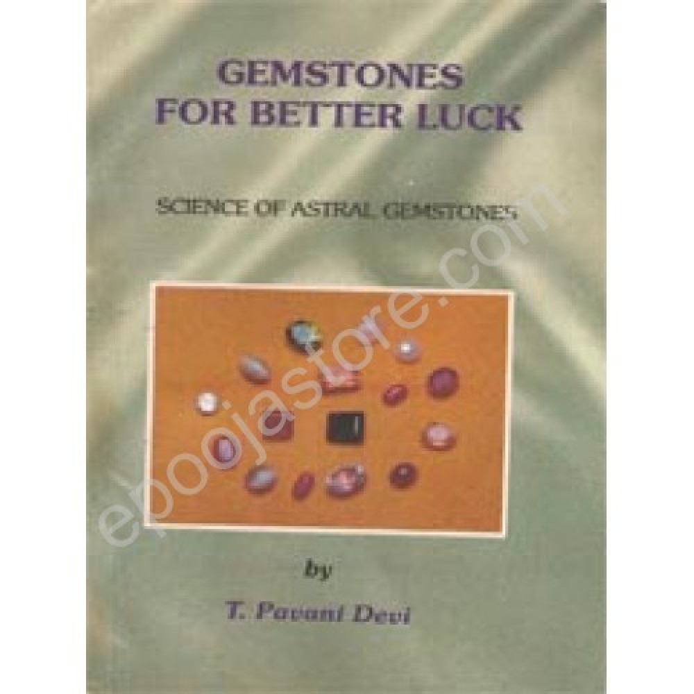 Germstones For Better Luck ( Book By Smt.T.Pavani Devi ) Germstones For Better Luck ( Book By Smt.T.Pavani Devi )